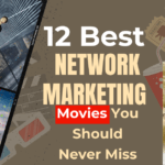 12 Best Network Marketing Movies You Should Never Miss