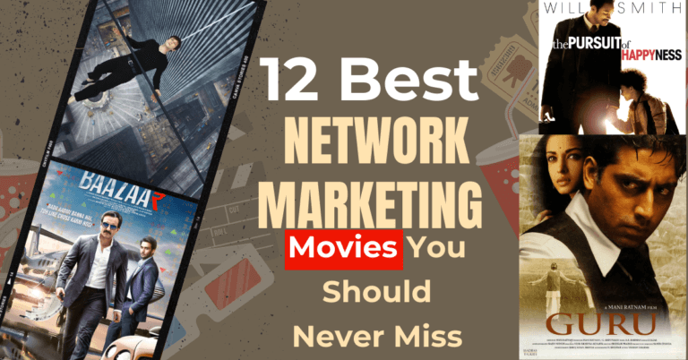 12 Best Network Marketing Movies You Should Never Miss