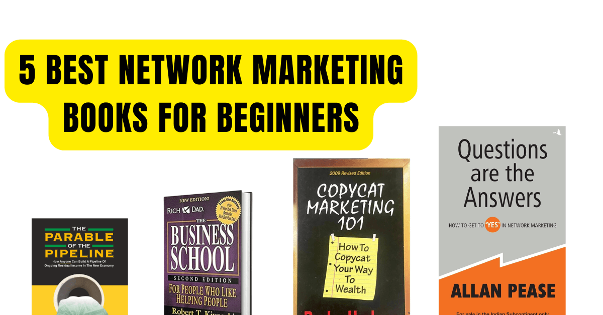 5 Best Network Marketing Books For Beginners