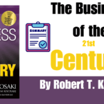 The Business of the 21str Century summary