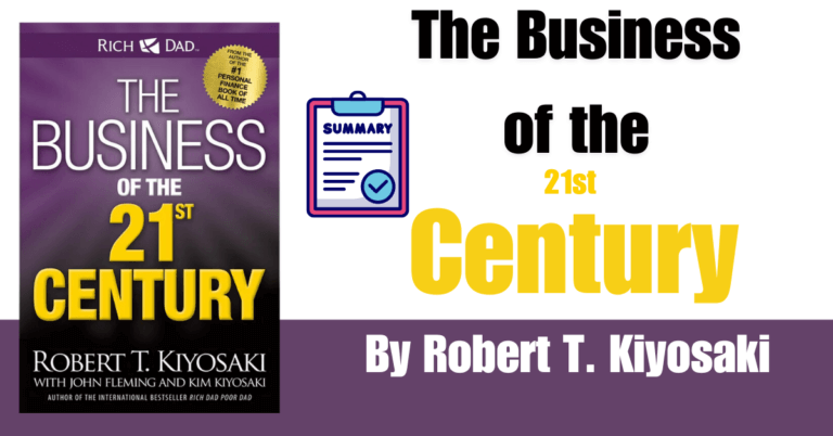 The Business of the 21str Century summary