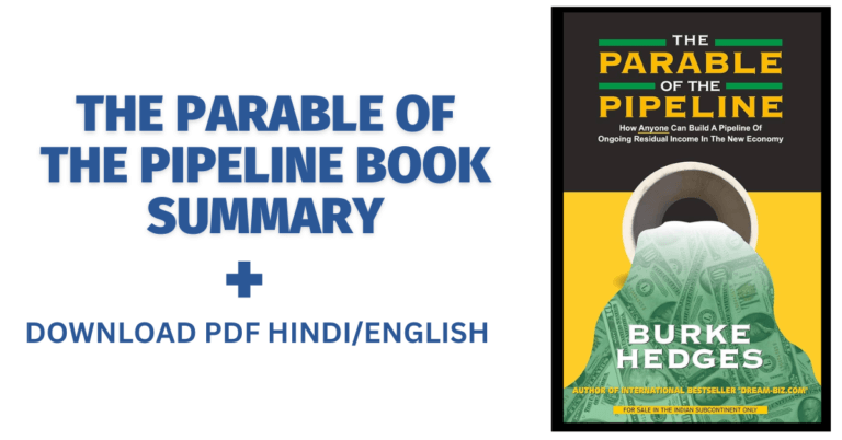 The Parable Of The Pipeline Book Summary