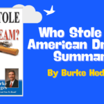 Who Stole The American Dream Summary